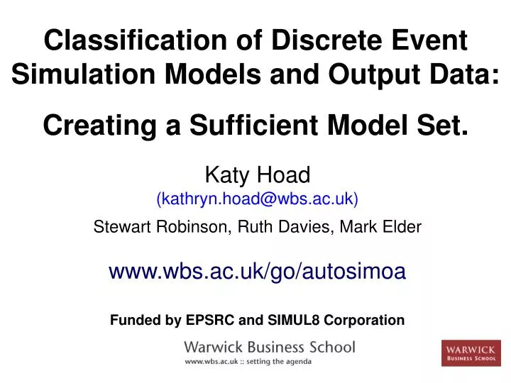 classification of discrete event simulation models and output data creating a sufficient model set