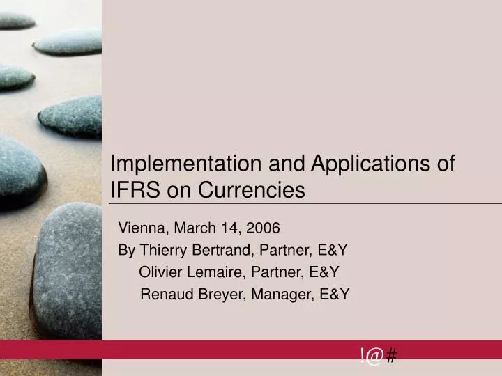 implementation and applications of ifrs on currencies