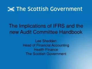 The Implications of IFRS and the new Audit Committee Handbook