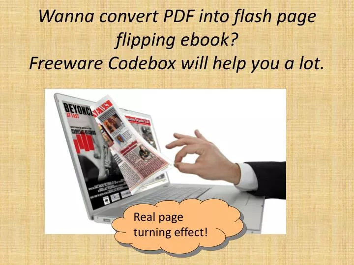 wanna convert pdf into flash page flipping ebook freeware codebox will help you a lot