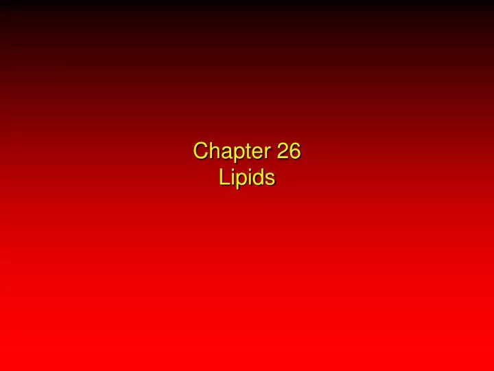 chapter 26 lipids