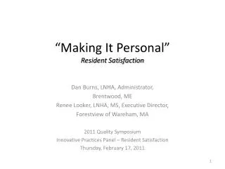 “Making It Personal” Resident Satisfaction