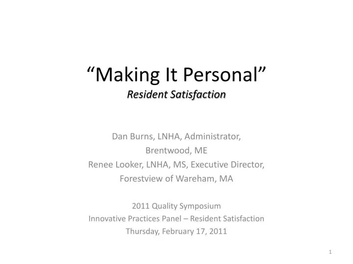 making it personal resident satisfaction