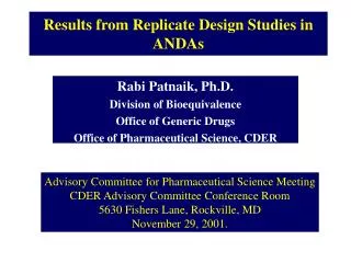 Results from Replicate Design Studies in ANDAs