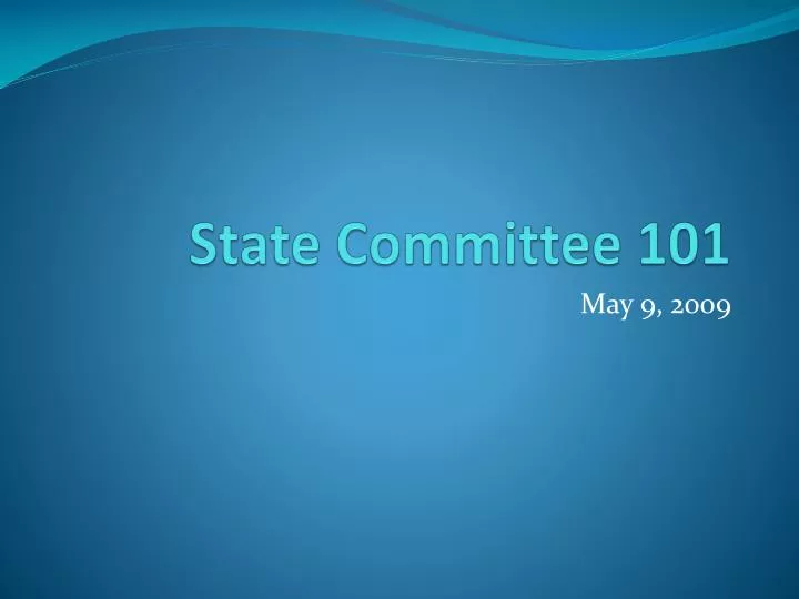 state committee 101