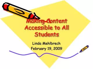 Making Content Accessible to All Students
