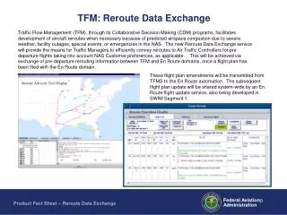 TFM: Reroute Data Exchange
