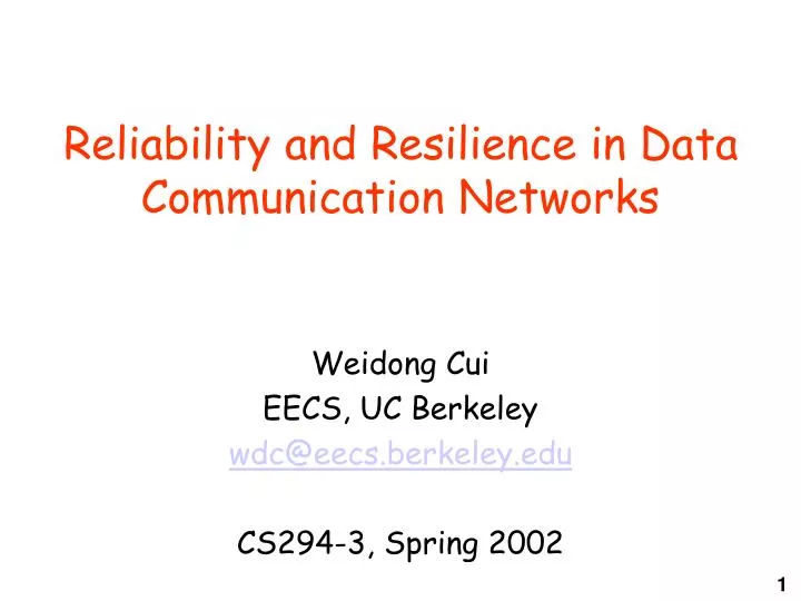 reliability and resilience in data communication networks