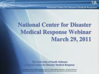National Center for Disaster Medical Response Webinar March 29, 2011