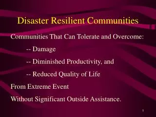 Disaster Resilient Communities