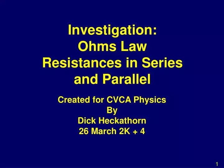 investigation ohms law resistances in series and parallel