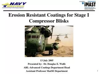 Erosion Resistant Coatings for Stage I Compressor Blisks
