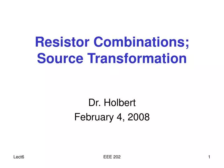 resistor combinations source transformation