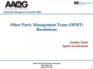 Other Party Management Team (OPMT) Resolutions