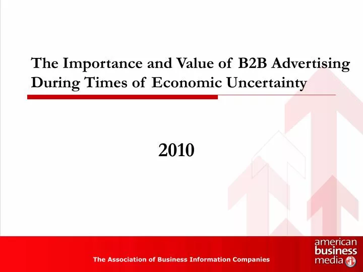 the importance and value of b2b advertising during times of economic uncertainty