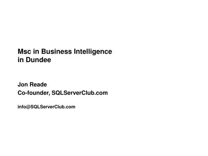 msc in business intelligence in dundee