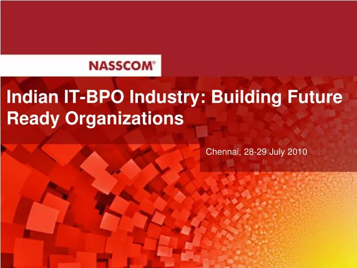 indian it bpo industry building future ready organizations