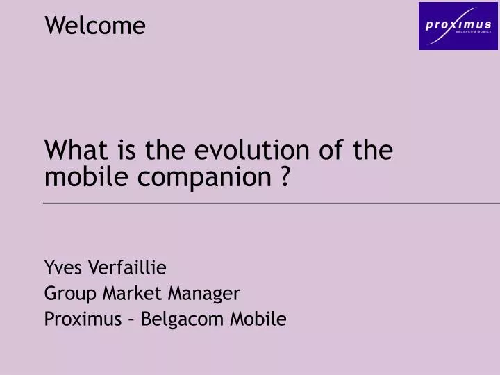 what is the evolution of the mobile companion