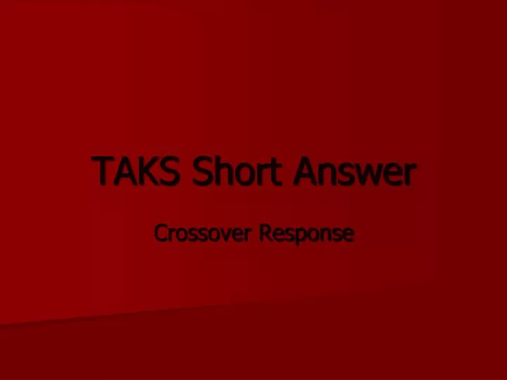 taks short answer