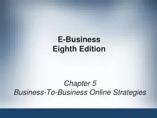 E-Business Eighth Edition