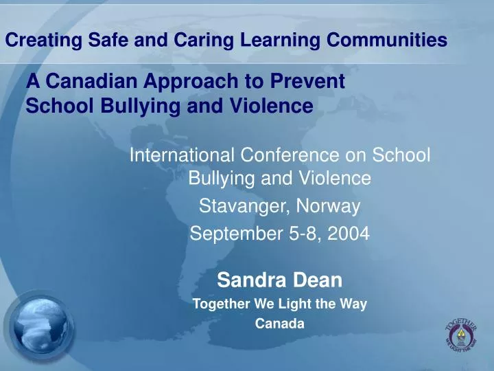 a canadian approach to prevent school bullying and violence