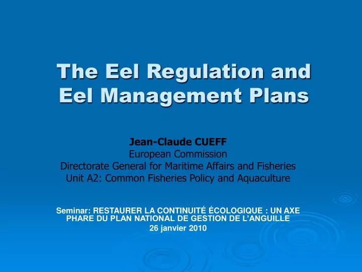 the eel regulation and eel management plans