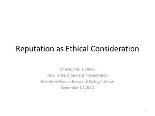 Reputation as Ethical Consideration