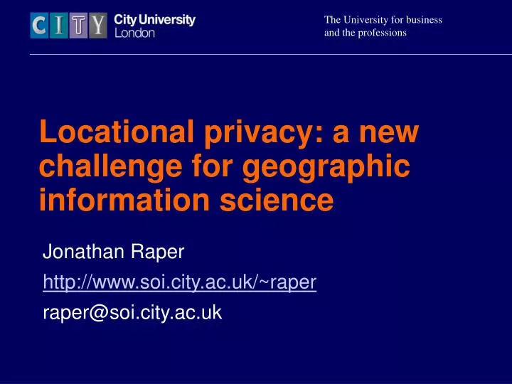 locational privacy a new challenge for geographic information science