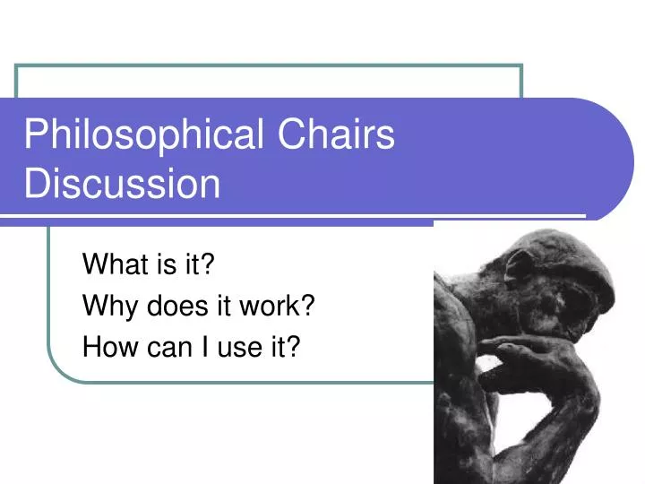 philosophical chairs discussion
