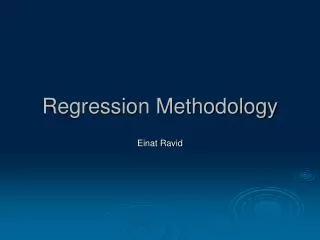 Regression Methodology