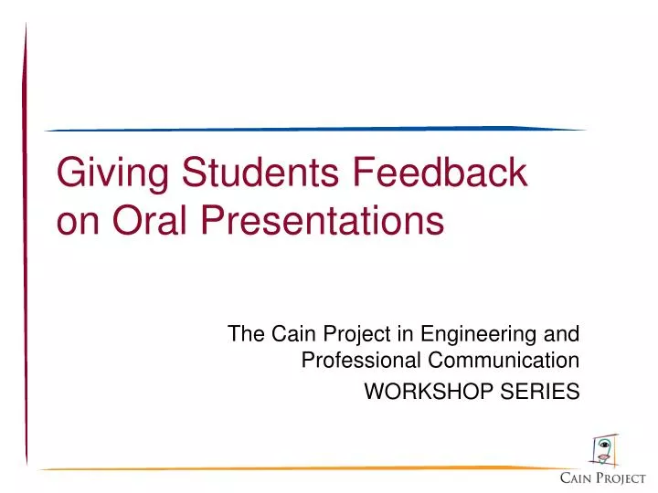 the cain project in engineering and professional communication workshop series