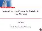 Network Access Control for Mobile Ad Hoc Network - slide 1