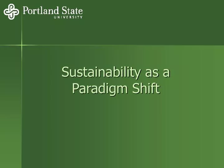 sustainability as a paradigm shift