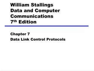 William Stallings Data and Computer Communications 7 th Edition