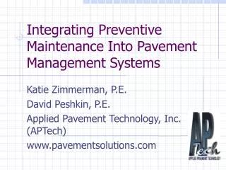 Integrating Preventive Maintenance Into Pavement Management Systems