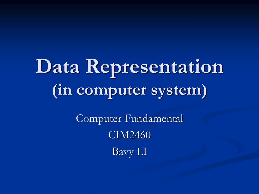 PPT - Data Representation (in computer system) PowerPoint Presentation ...