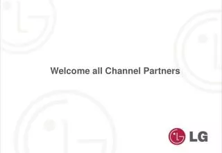 Welcome all Channel Partners