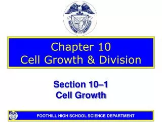 Chapter 10 Cell Growth &amp; Division