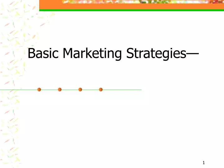 basic marketing strategies