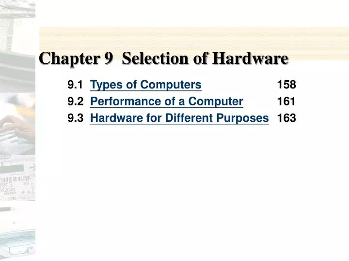 chapter 9 selection of hardware