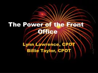 The Power of the Front 				Office