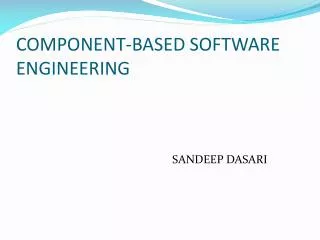 COMPONENT-BASED SOFTWARE ENGINEERING