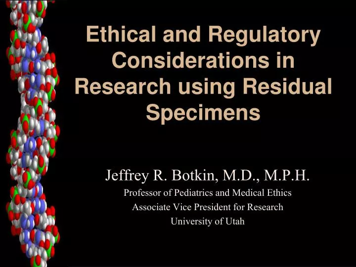 ethical and regulatory considerations in research using residual specimens