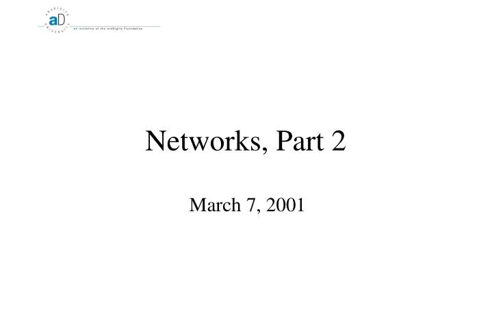 networks part 2