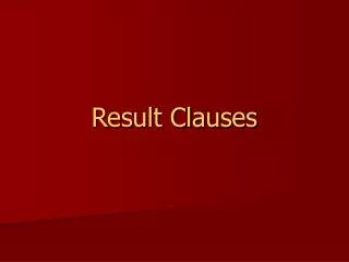 Result Clauses