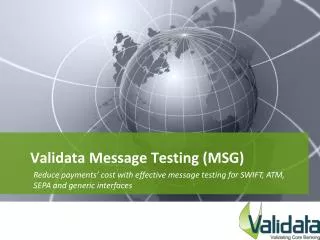 Validata Message Testing (MSG)