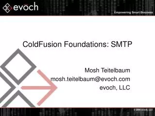 ColdFusion Foundations: SMTP