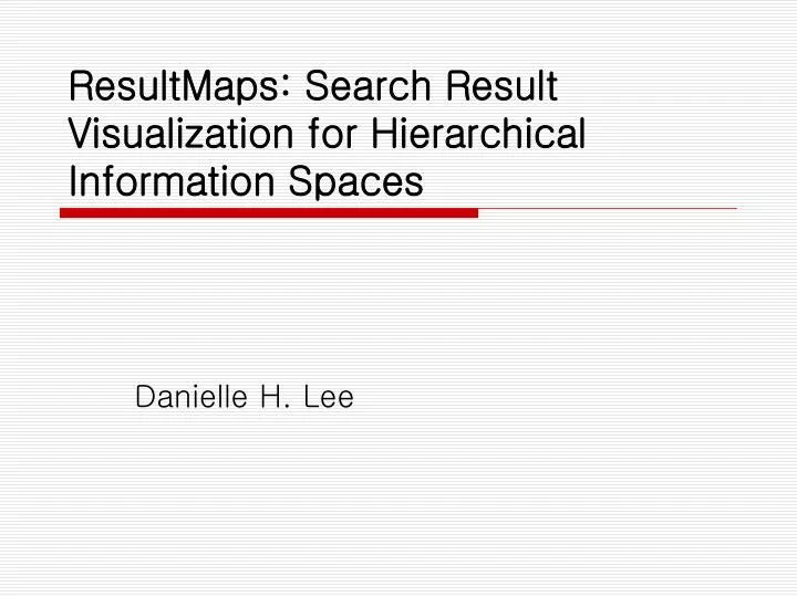 resultmaps search result visualization for hierarchical information spaces