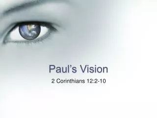 Paul’s Vision