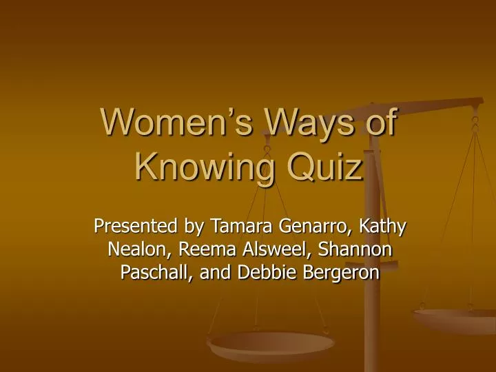 women s ways of knowing quiz